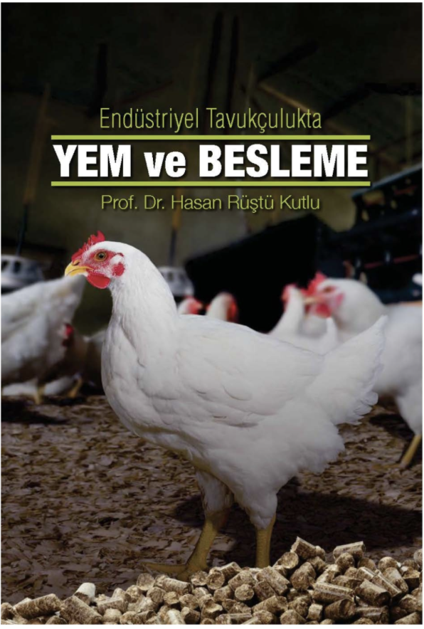 Endüstriyel Tavukçuluk Kitabı